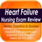 Get +1320 Study notes, exam quizzes, terms & definitions and Prepare & Pass Your  Clinical Heart Failure Nursing Exam easily to guarantee the highest score