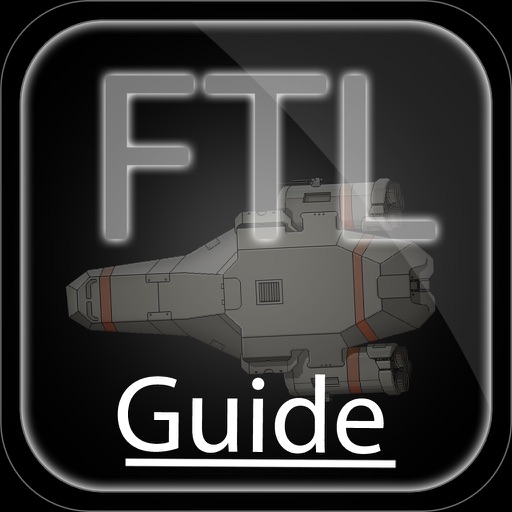 The New Guide +Cheats For  Faster Than Light( FTL )-Unofficial iOS App