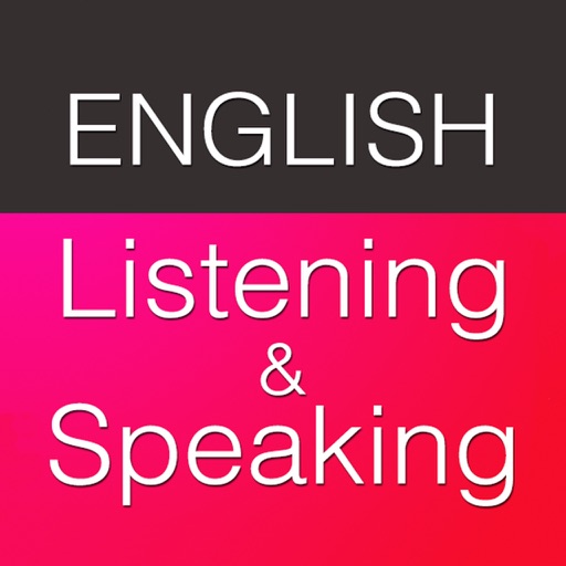 English Listening and Speaking Practice