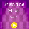 Push the ghost