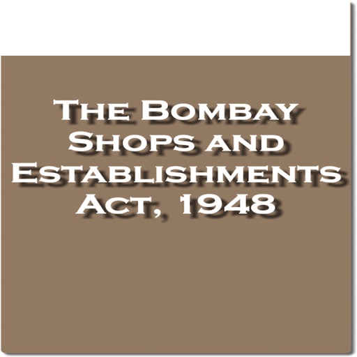 The Bombay Shops and Establishments Act 1948