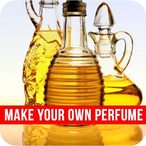 Make Your Own Perfume - Step By Step Instructions For Perfume Lovers icon