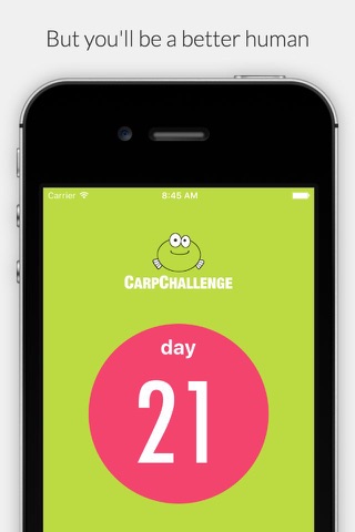 Carp - 21 Day No Complaint Challenge screenshot 4