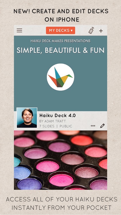 Haiku Deck Presentations and Slideshows
