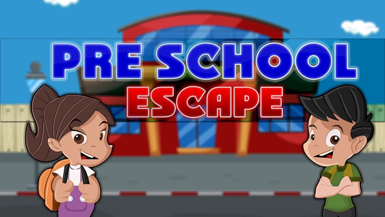 Pre School Escape