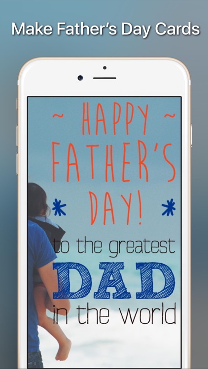 Your Photos —> Father’s Day Cards