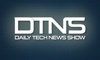 Daily Tech News Show (DTNS)