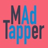 MAdTapper!