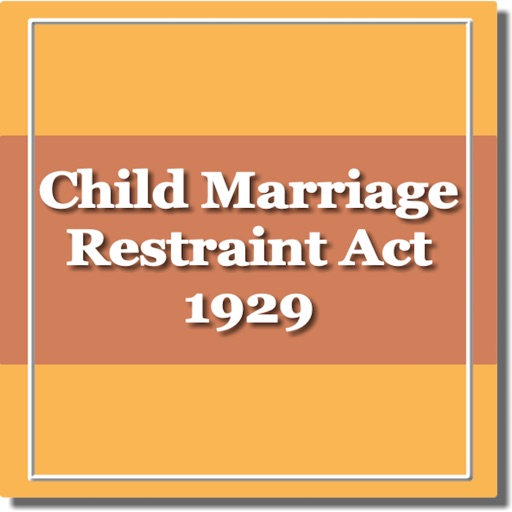 The Child Marriage Restraint Act 1929