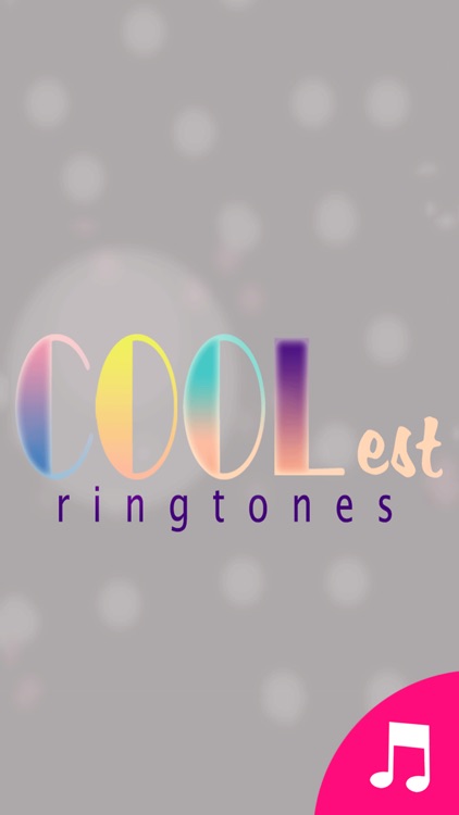 Coolest Ringtones and Popular Melodies & Tones
