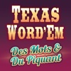 Texas Word'Em - Le Quiz Saloon