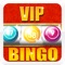 Bingo Vip - Win Big Bonus