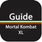 Guide for Mortal Kombat XL with Forum & News Update