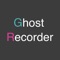 Ghost Recorder(移動記録/再生)