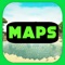 Maps for Minecraft PE ( Pocket Edition ) - The Best Map App!