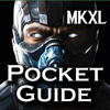 MKXL Pocket Guide - Mortal Kombat XL Edition - Kustom Kombos, Moves, and Finishers for MKX - DDustiNN