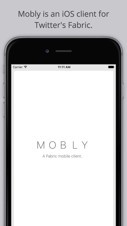 Mobly - A mobile client for Twitter's Fabric