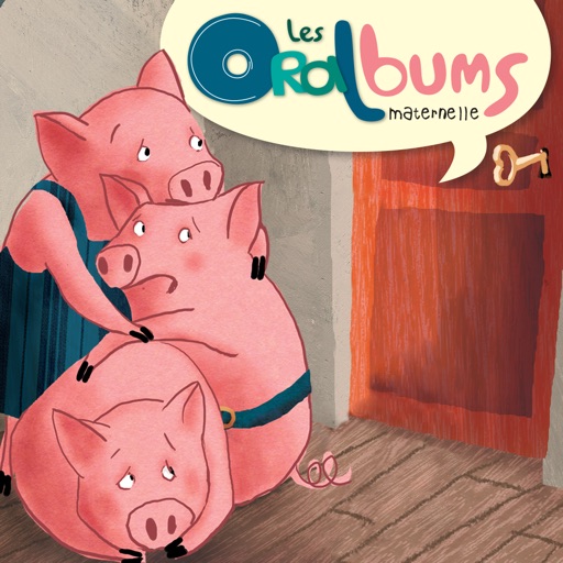 Oralbums - Les 3 Petits Cochons iOS App
