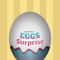 Eggs Surprise with Friends