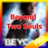 PRO - Beyond Two Souls Version Guide