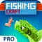 Fishing Craft Pro