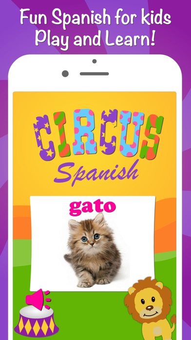 Circus Spanish for kids beginners and adults Free - Learning Spanish language by fun vocabulary games! 1.0.0 IOS -