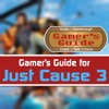 Gamer's Guide for Just Cause 3