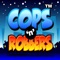 Play Cops 'n' Robbers for FREE