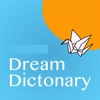 Dream Interpretations 101: Dictionary and Tutorial