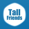 #1 Tall Dating App for Tall Single Men and Women - TallFriends