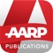 Enjoy the best of AARP’s award-winning publications with our iPad® Publications app