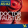 Doctor Faustus York Notes AS and A2 for iPad