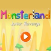 Monsterland - Junior Revenge