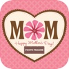 Happy Mother's Day: Photo Frames & Stickers