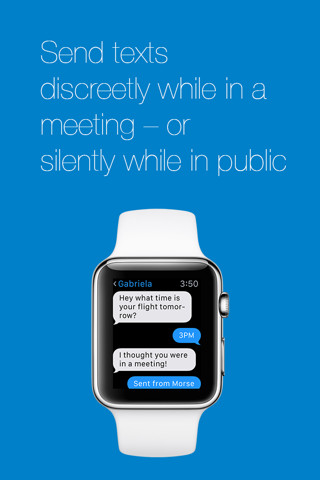 Morse – texting for Apple Watch screenshot 3