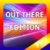 PRO - Out There Edition Game Version Guide
