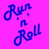 Run 'n' Roll : Race beyond the impossible