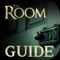 Guide for The Room  include tips, guide, walkthrough, tricks, coin hacks for game fans, if you are a The Room game fans, you must try this guide, it will bring you easy way