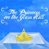 The Princess on the Glass Hill - BulBul Apps for iPhone