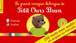 Game screenshot Le grand imagier bilingue de Petit Ours Brun : tout le vocabulaire de la maternelle. mod apk