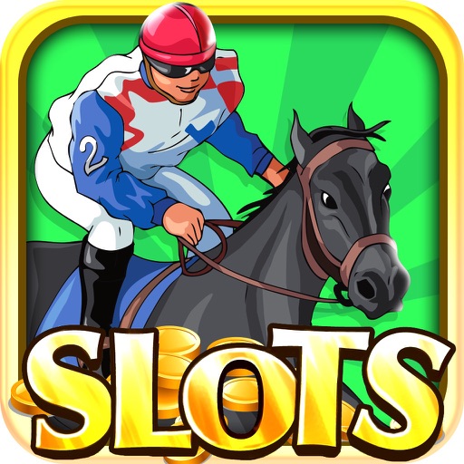 Race Horse Slots : Real Racing in Vegas Champions of Derby Days Be a 3 Team Casino Manager Now! Icon