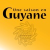 Une Saison en Guyane