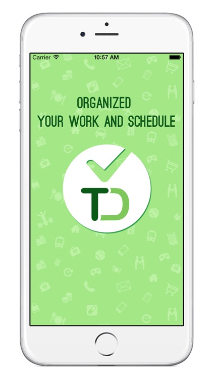 To-Do : Organize Your Work and Schedule