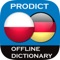 Simple, fast, convenient Polish - German and German - Polish dictionary which contains 91598 words