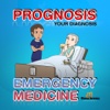 Prognosis : Emergency Medicine