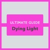 Guide for Dying Light - Wiki