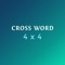 Play more than 250+  challenging 4 x 4 Crosswords (in Normal & Expert mode)