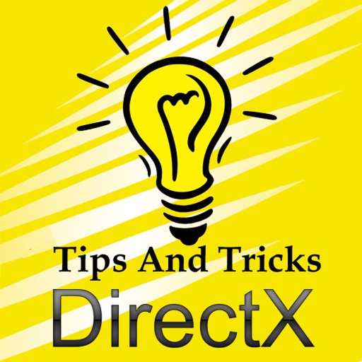 Tips And Tricks Videos For DirectX Pro
