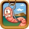 "Hooky worm" is a favorite pass time and extremely exciting game for kids and adults