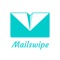 Mailswipe is an email triage app to optimize your (small) unoccupied times